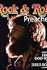 Primary photo for Rock & Roll Preacher: The Story of Chuck Girard Primary photo for Rock & Roll Preacher: The Story of Chuck Girard