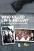 Primary photo for Who Killed Lin & Megan? Primary photo for Who Killed Lin & Megan?
