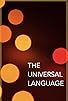 Primary photo for The Universal Language Primary photo for The Universal Language