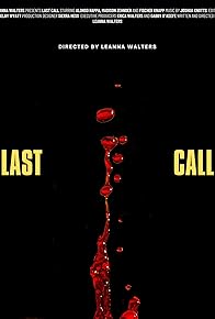 Primary photo for Last Call