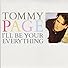 Primary photo for Tommy Page: I'll Be Your Everything