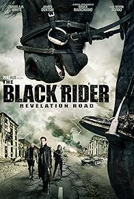 Primary photo for Revelation Road 3: The Black Rider Primary photo for Revelation Road 3: The Black Rider
