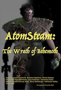 Primary photo for AtomSteam: The Wrath of Behemoth Primary photo for AtomSteam: The Wrath of Behemoth
