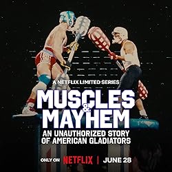 Poster of Muscles & Mayhem: An Unauthorized Story Of American Gladiators