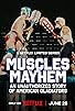 Primary photo for Muscles & Mayhem: An Unauthorized Story of American Gladiators Primary photo for Muscles & Mayhem: An Unauthorized Story of American Gladiators