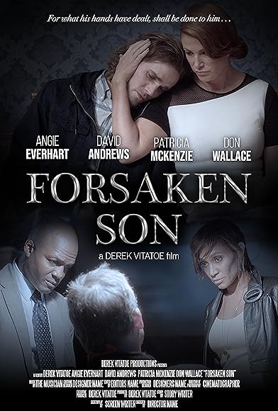 Primary photo for Forsaken Son Primary photo for Forsaken Son