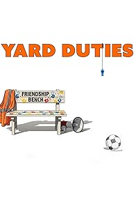 Primary photo for Yard Duties
