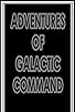 Primary photo for Adventures of Galactic Command Primary photo for Adventures of Galactic Command