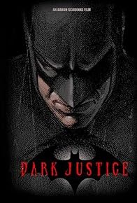 Primary photo for Dark Justice Primary photo for Dark Justice