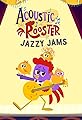 Acoustic Rooster: Jazzy Jams's primary photo