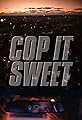 Cop it sweet's primary photo