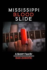 Primary photo for Mississippi Blood Slide