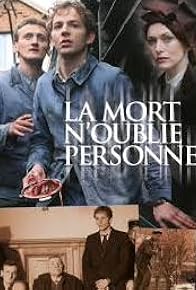 Primary photo for La mort n'oublie personne Primary photo for La mort n'oublie personne