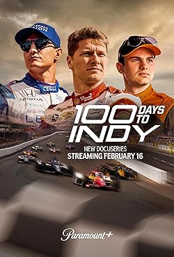 Poster of 100 Days To Indy