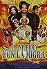 Primary photo for Al infierno con la migra Primary photo for Al infierno con la migra