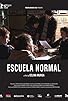Primary photo for Escuela normal Primary photo for Escuela normal