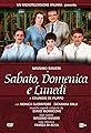 Sabato, domenica e lunedì's primary photo