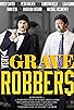 Primary photo for Very Grave Robbers Primary photo for Very Grave Robbers