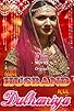 Primary photo for Mere Husband Kee Dulhaniya Primary photo for Mere Husband Kee Dulhaniya