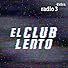 Primary photo for El club lento Primary photo for El club lento