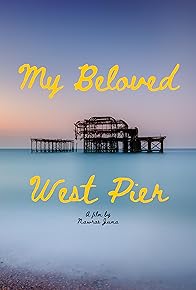 Primary photo for My Beloved West Pier