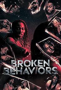 Primary photo for Broken Behaviors Primary photo for Broken Behaviors