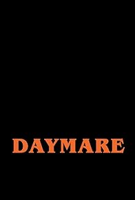 Primary photo for Daymare Primary photo for Daymare