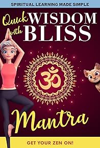 Primary photo for Quick Wisdom with Bliss: Mantra