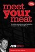 Primary photo for Meet Your Meat