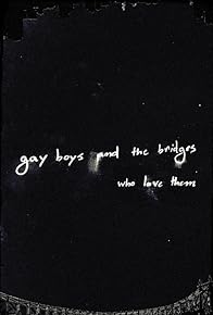 Primary photo for Gay Boys and the Bridges Who Love Them