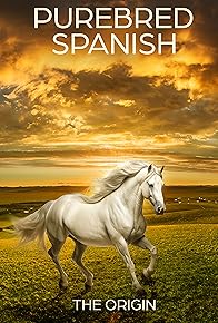Primary photo for El Caballo Español, el origen