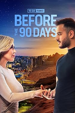 Poster of 90 Day Fiance: Before The 90 Days