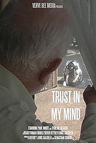 Primary photo for Trust in My Mind