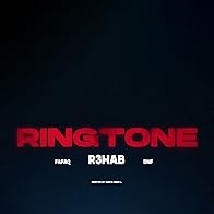 Primary photo for R3hab x Fafaq x DNF: Ringtone