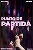 Primary photo for Punto de Partida