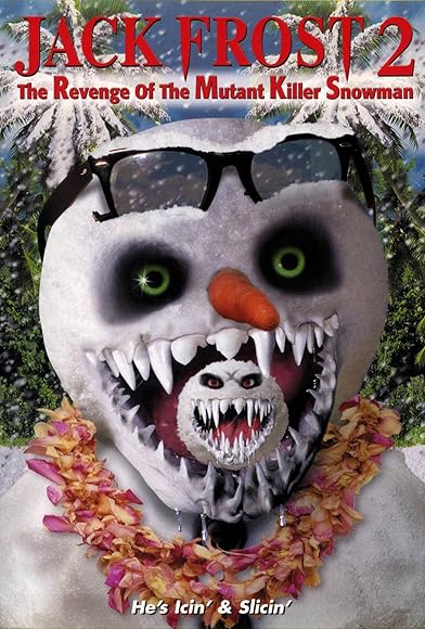 Primary photo for Jack Frost 2: Revenge of the Mutant Killer Snowman Primary photo for Jack Frost 2: Revenge of the Mutant Killer Snowman