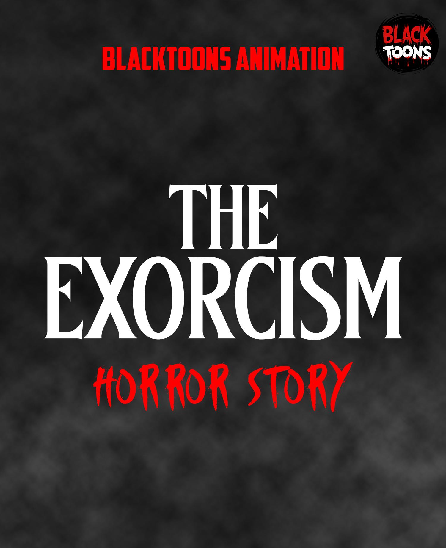 The Exorcism: Horror Story