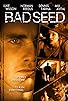 Primary photo for Bad Seed Primary photo for Bad Seed