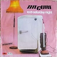 Primary photo for The Cure: 10:15 Saturday Night