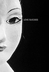 Primary photo for Love Suicides