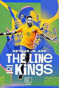 Primary photo for Neymar Jr and the line of kings Primary photo for Neymar Jr and the line of kings