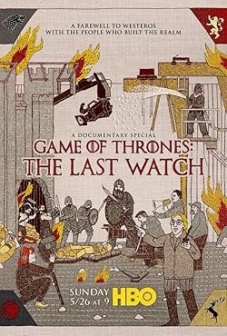 Poster of Game of Thrones: The Last Watch