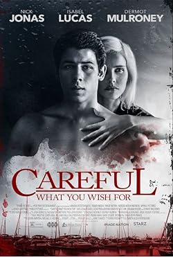 Poster of Careful What You Wish For
