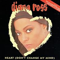 Primary photo for Diana Ross: Heart (Don't Change My Mind)