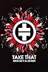 Primary photo for Take That: Where Did It All Go Right? Primary photo for Take That: Where Did It All Go Right?