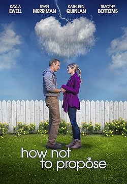 Poster of How Not to Propose