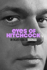 Primary photo for Eyes of Hitchcock