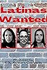Primary photo for Latinas Wanted Primary photo for Latinas Wanted