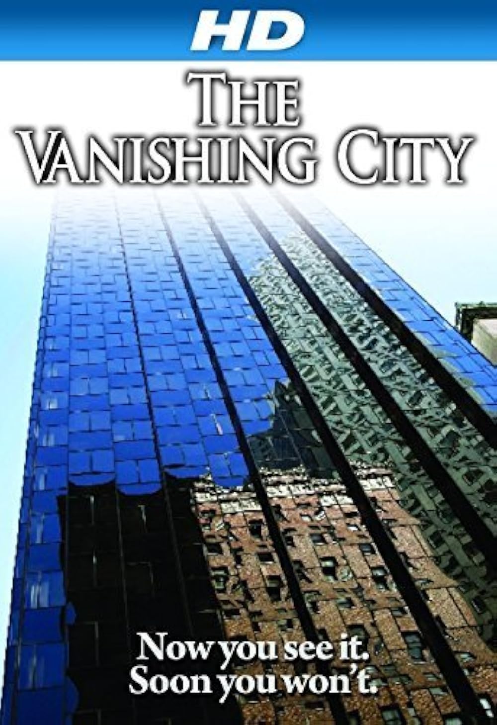 The Vanishing City (2009)