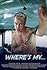 Primary photo for Where's my... Primary photo for Where's my...